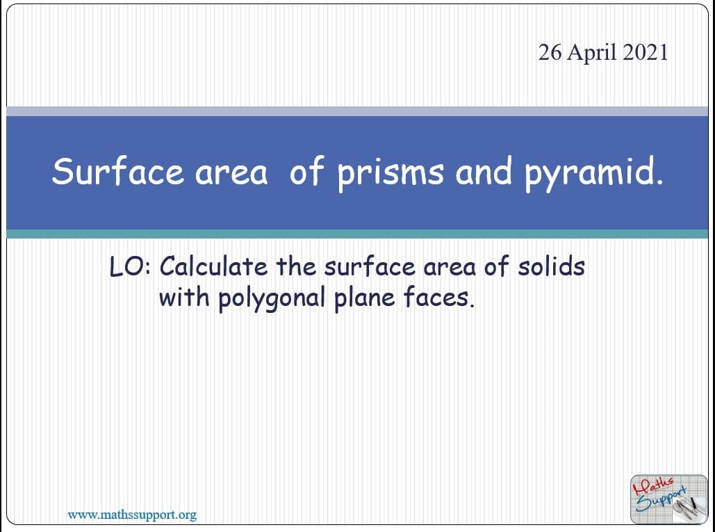 Maths IGCSE E7.40 Surface area of prisms and pyramids