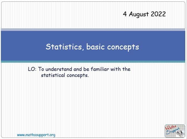Maths IGCSE E11.2 Statistics, basic concepts