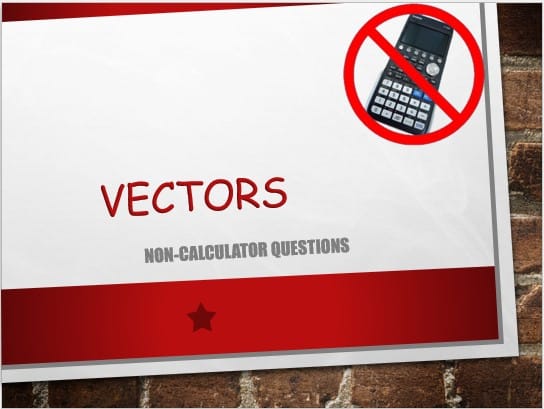 Maths IGCSE Topic 06.01: Vectors - (0607)